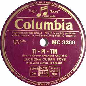 Lecuona Cuban Boys - Ti - Pi - Tin / Rumbantona