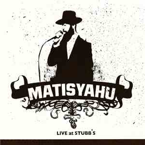 Matisyahu - Live At Stubb's