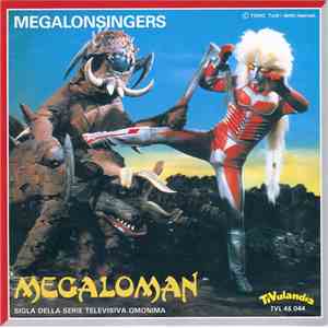Megalonsingers - Megaloman / I-Zenborg