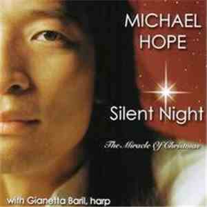 Michael Hope - Silent Night (The Miracle Of Christmas)