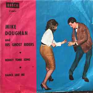 Mike Doughan and His Ghost Riders - Honky Tonk Song