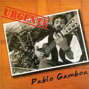 Pablo Gamboa - Urgente