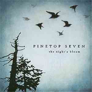Pinetop Seven - The Night's Bloom
