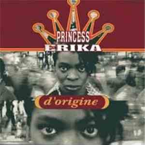 Princess Erika - D'origine
