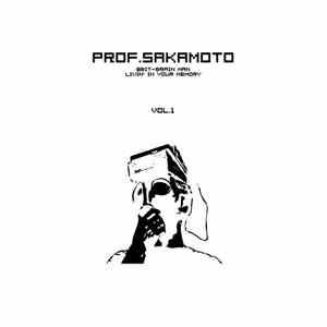 Prof. Sakamoto - 8Bit-Brain Man Livin' In Your Memory Vol.1