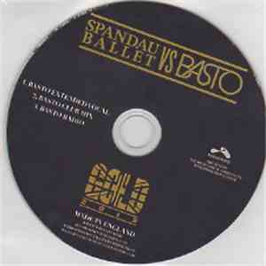 Spandau Ballet Vs Basto - Gold 2012