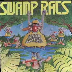 Swamp Rats - Disco Sucks
