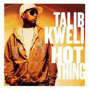 Talib Kweli - Hot Thing