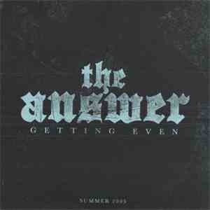 The Answer  - Getting Even