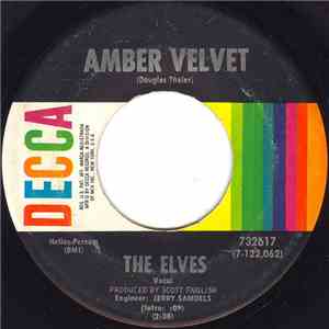 The Elves  - Amber Velvet / West Virginia