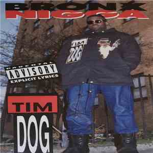 Tim Dog - Bronx Nigga