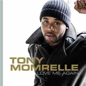 Tony Momrelle - Love Me Again