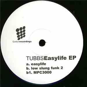 Tubbs - Easy Life