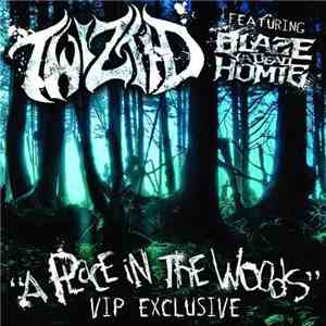 Twiztid - A Place In The Woods