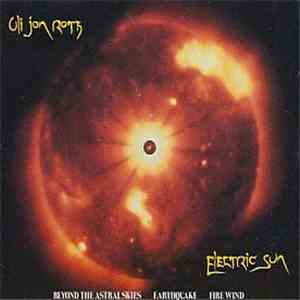 Uli Jon Roth, Electric Sun - Beyond The Astral Skies / Earthquake / Firewind