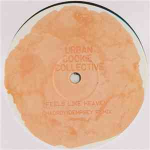 Urban Cookie Collective - Feels Like Heaven (Chadroy Dempsey Remix)