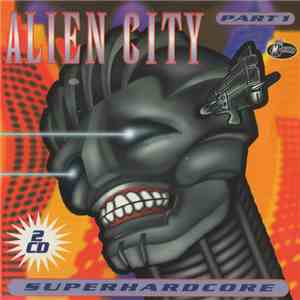 Various - Alien City - Part 1
