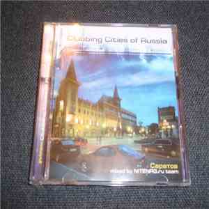 Various - Clubbing Cities Of Russia. Саратов