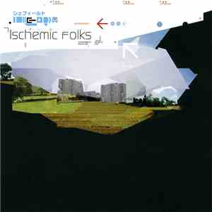Various - Ischemic Folks