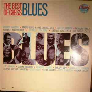Various - The Best Of Chess Blues