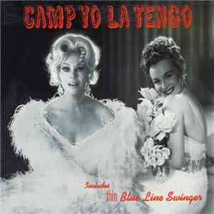 Yo La Tengo - Camp Yo La Tengo