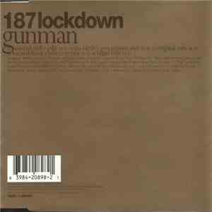 187 Lockdown - Gunman