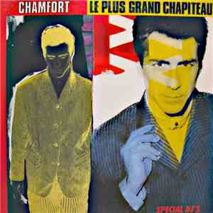 Alain Chamfort - Le Plus Grand Chapiteau