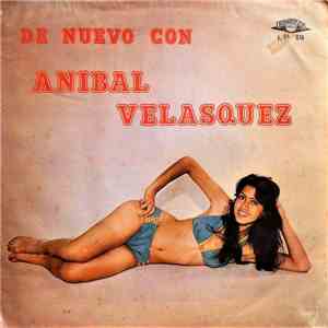 Aníbal Velásquez - De Nuevo Con Anibal Velasquez