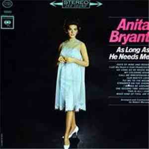 Anita Bryant - As Long As He Needs Me