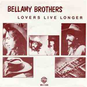 Bellamy Brothers - Lovers Live Longer