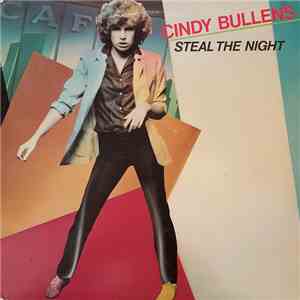 Cindy Bullens - Steal The Night