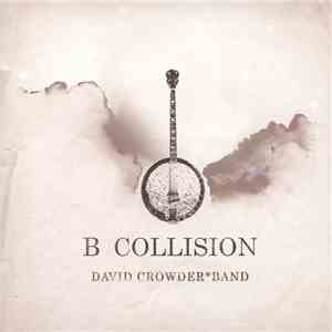 David CrowderBand - B Collision