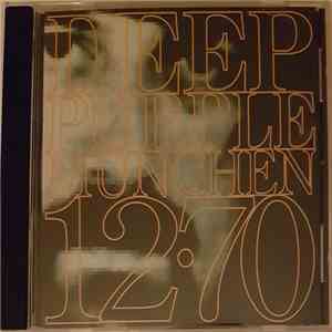 Deep Purple - München 12.70