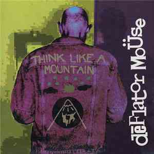 Deflator Mouse - Think Like A Mountain