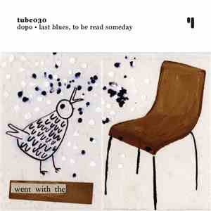 DOPO - Last Blues, To Be Read Someday