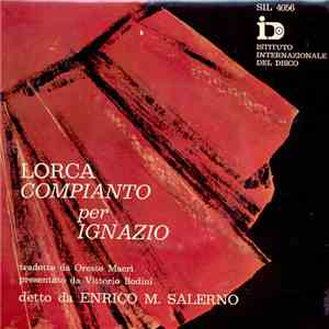 Enrico M. Salerno / Oreste Macrì / Vittorio Bodini - Lorca Compianto Per Ig ...