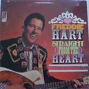Freddie Hart - Straight From The Heart