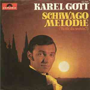 Karel Gott - Schiwago Melodie (Weißt Du Wohin?)