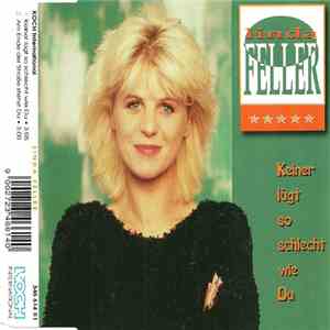 Linda Feller - Keiner Lügt So Schlecht Wie Du