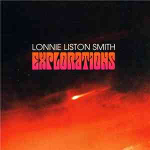 Lonnie Liston Smith - Explorations : The Columbia Recordings