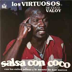 Los Virtuosos De  Cuco Valoy - Salsa Con Coco