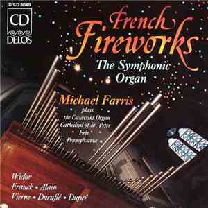 Michael Farris - French Fireworks