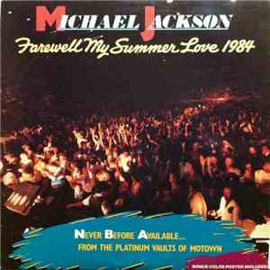 Michael Jackson - Farewell My Summer Love 1984