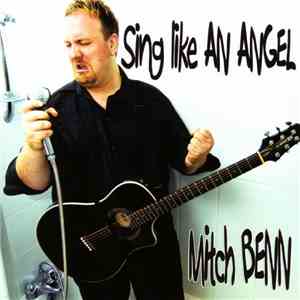 Mitch Benn - Sing Like An Angel