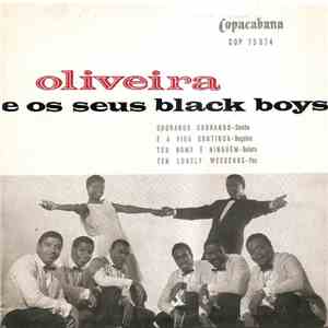 Oliveira E Seus Black Boys - Chorando Chorando