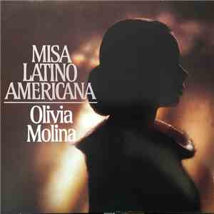 Olivia Molina - Misa Latino Americana