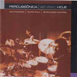 Percussônica - Hoje - Ao Vivo