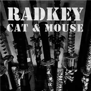 Radkey - Cat & Mouse