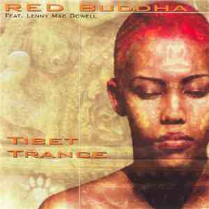 Red Buddha - Tibet Trance