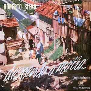 Roberto Silva - Descendo O Morro